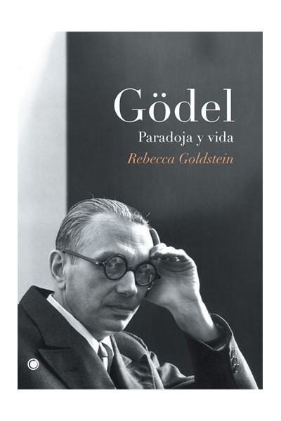 GODEL PARADOJA Y VIDA