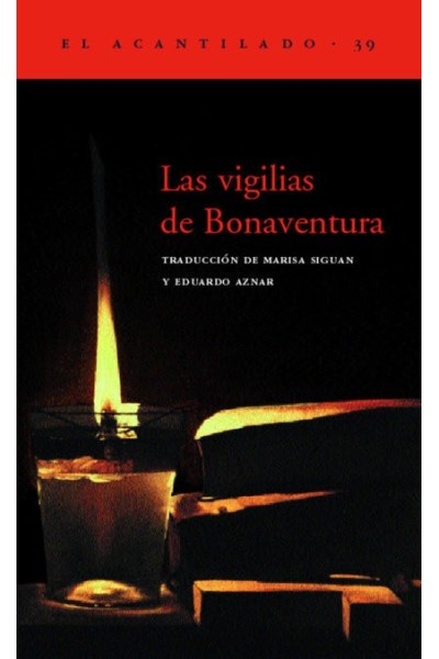VIGILIAS DE BUENAVENTURA,LAS