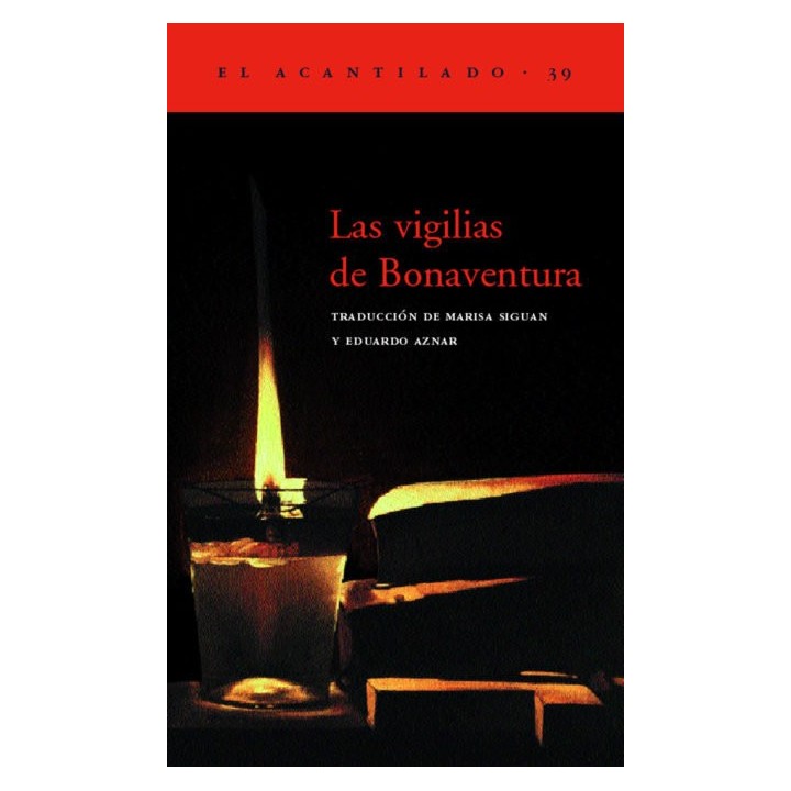 VIGILIAS DE BUENAVENTURA,LAS