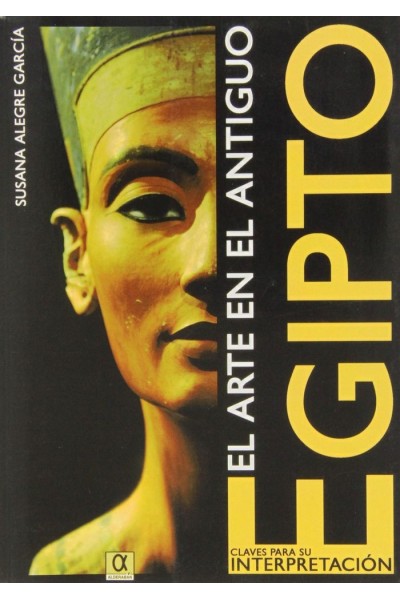 ARTE EN EL ANTIGUO EGIPTO,EL