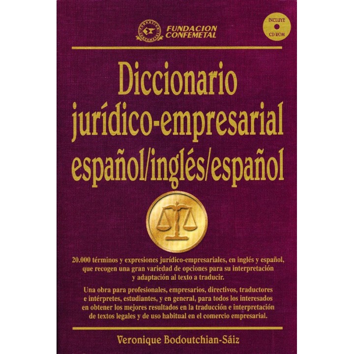 DICCIONARIO JURIDICO-EMPRESARIAL ESPAÑOL/INGLES/ESPAÑOL