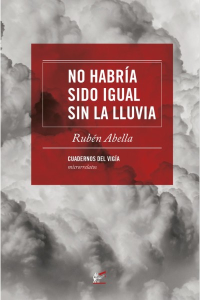 NO HABRIA SIDO IGUAL SIN LA LLUVIA