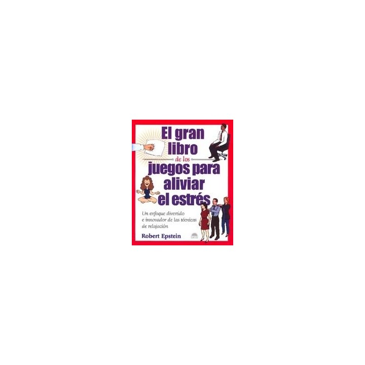 GRAN LIBRO JUEGOS PARA ALIVAR ESTRES