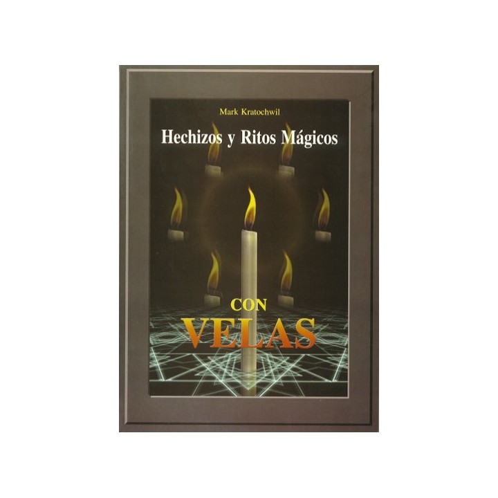 HECHIZOS Y RITOS MAGICOS CON VELAS