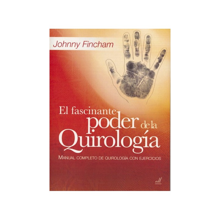 FASCINANTE PODER DE LA QUIROLOGIA,EL