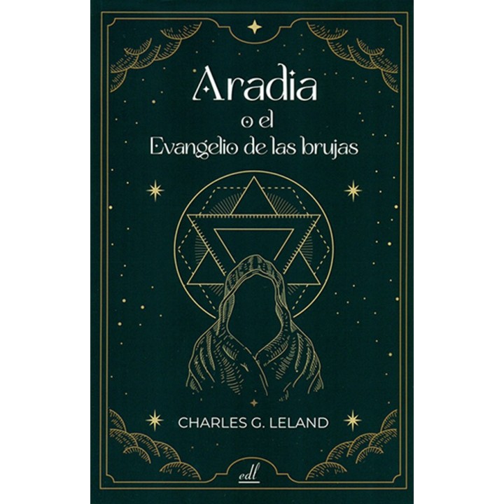 ARADIA O EL EVANGELIO DE LAS BRUJAS