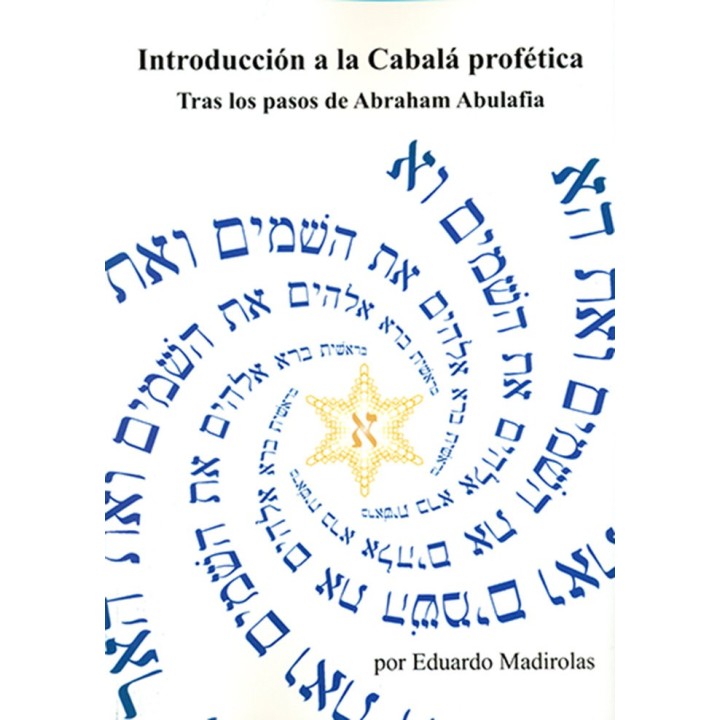 INTRODUCCION A LA CABALA PROFETICA