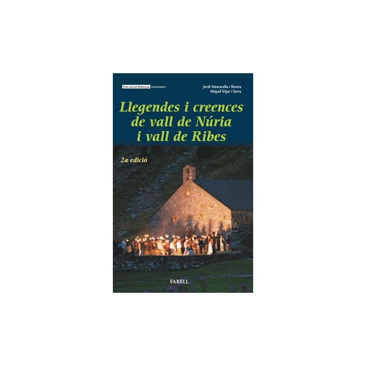 LLEGENDES I CREENCES DE VALL DE NURIA I VALL DE RIBES