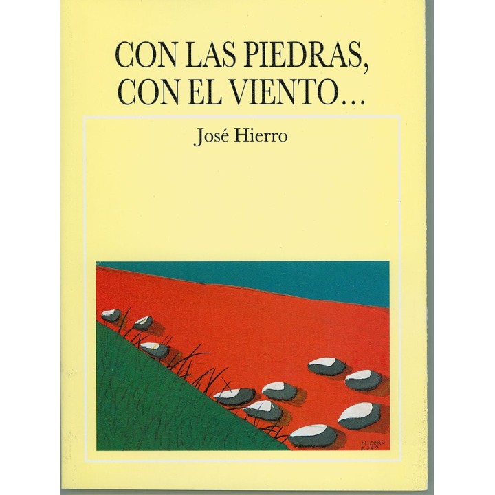 CON LAS PIEDRAS CON EL VIENTO
