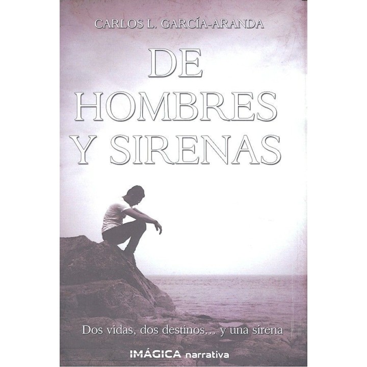 DE HOMBRES Y SIRENAS