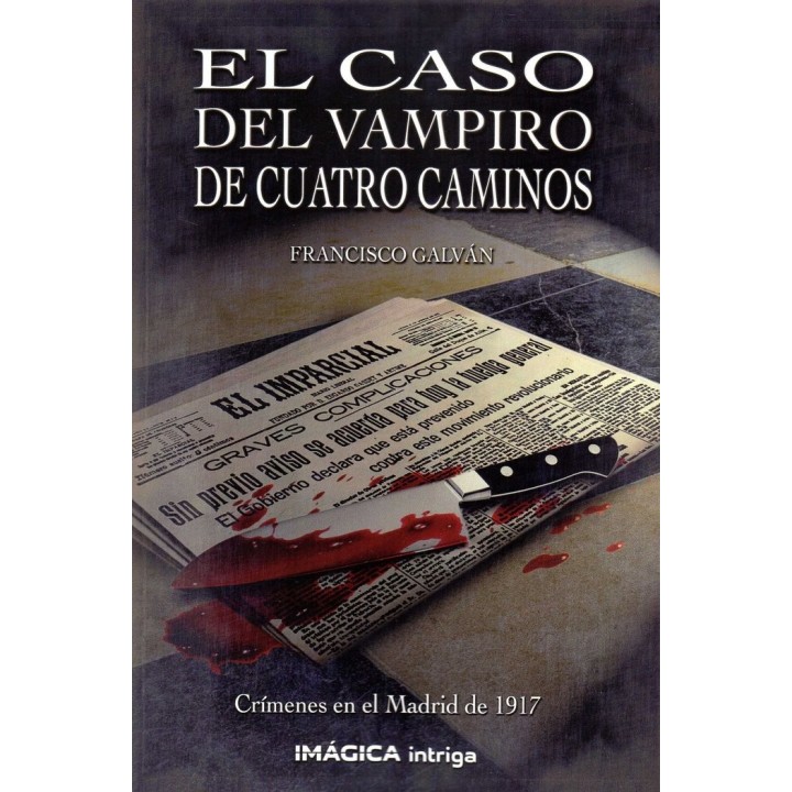 CASO DEL VAMPIRO DE CUATRO CAMINOS,EL
