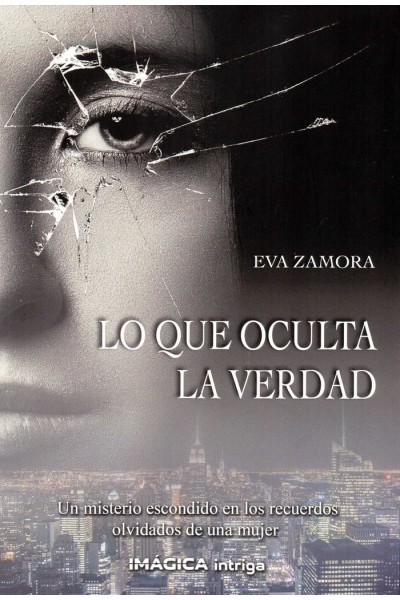LO QUE OCULTA LA VERDAD