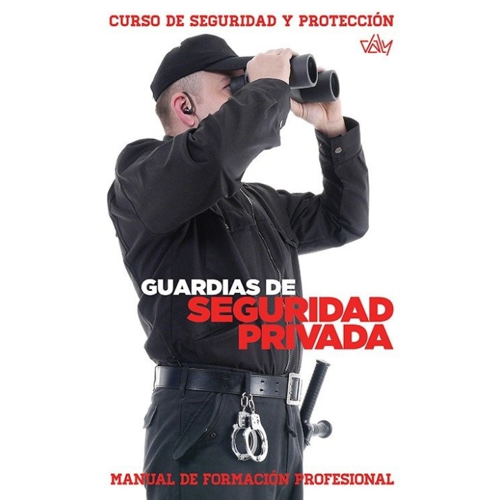 GUARDIAS DE SEGURIDAD PRIVADA