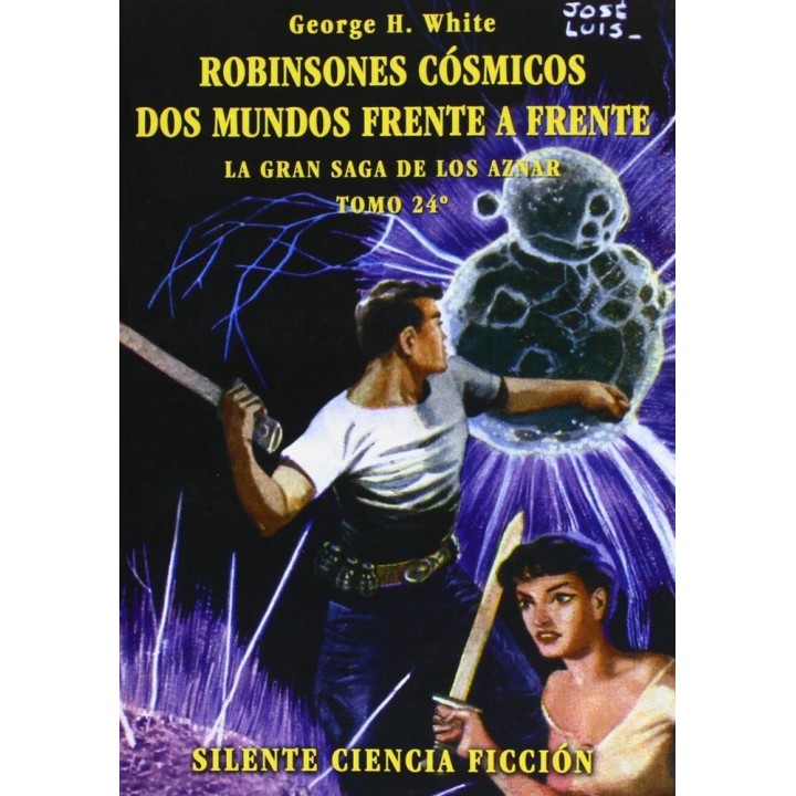 ROBINSONES COSMICOS DOS MUNDOS FRENTE A FRENTE