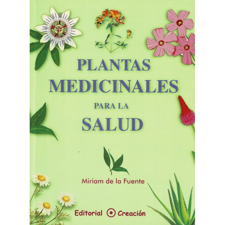 PLANTAS MEDICINALES PARA LA SALUD