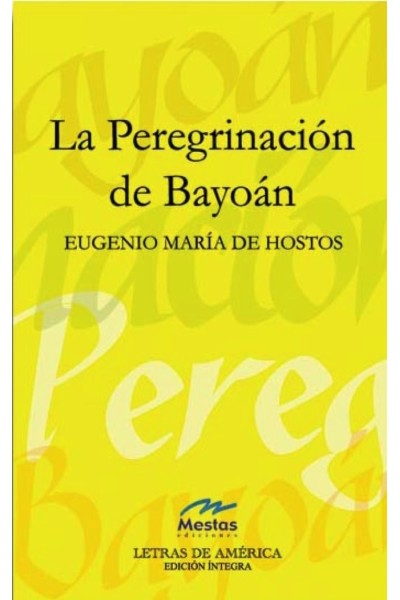 PEREGRINACION DE BAYOAN,LA