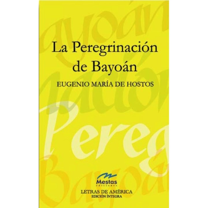 PEREGRINACION DE BAYOAN,LA