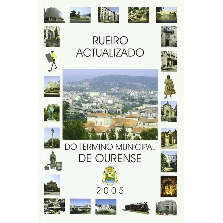 RUEIRO ACTUALIZADO DO TERMINO MUNICIPAL DE OURENSE