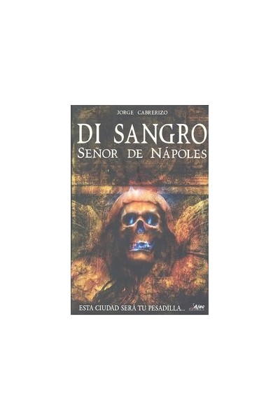 DI SANGRO SEÑOR DE NAPOLES
