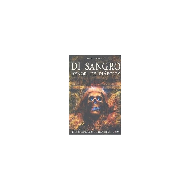 DI SANGRO SEÑOR DE NAPOLES