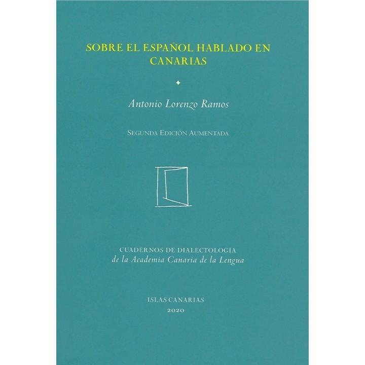 SOBRE EL ESPAÑOL HABLADO EN CANARIAS