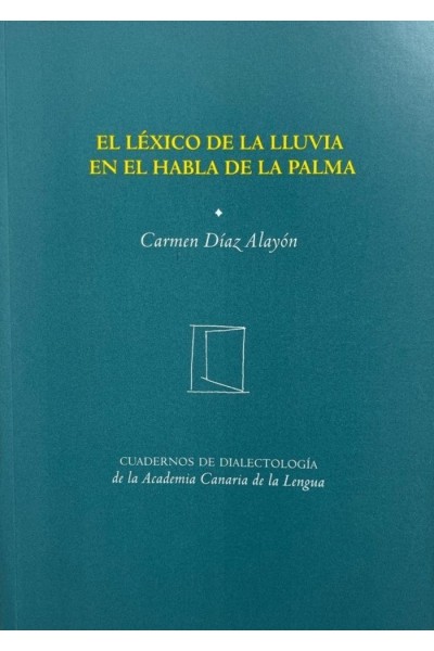 EL LEXICO DE LA LLUVIA EN EL HABLA DE LA PALMA