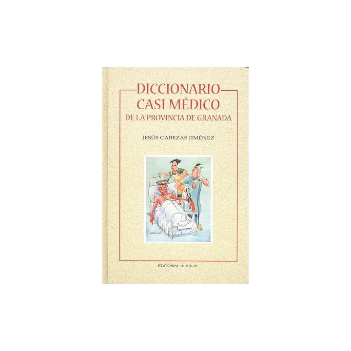 DICCIONARIO CASI MEDICO PROVINCIA GRANADA