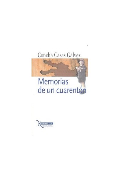 MEMORIAS DE UN CUARENTON