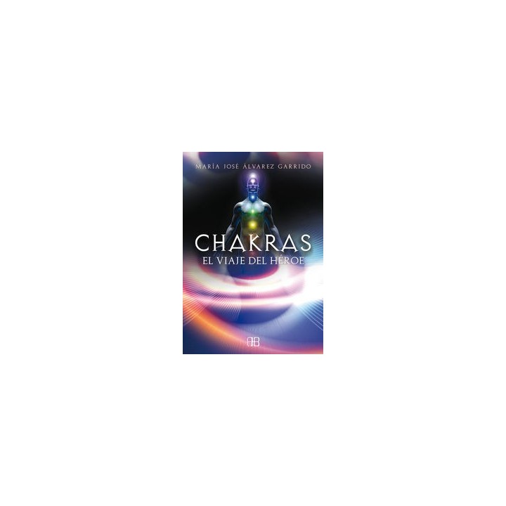 CHAKRAS EL VIAJE DEL HEROE