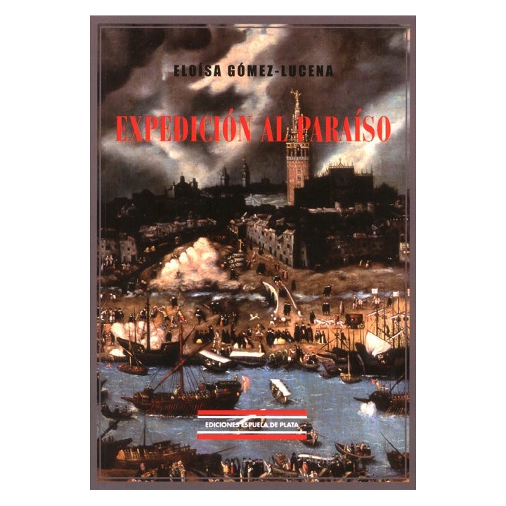 EXPEDICION AL PARAISO NOVELA