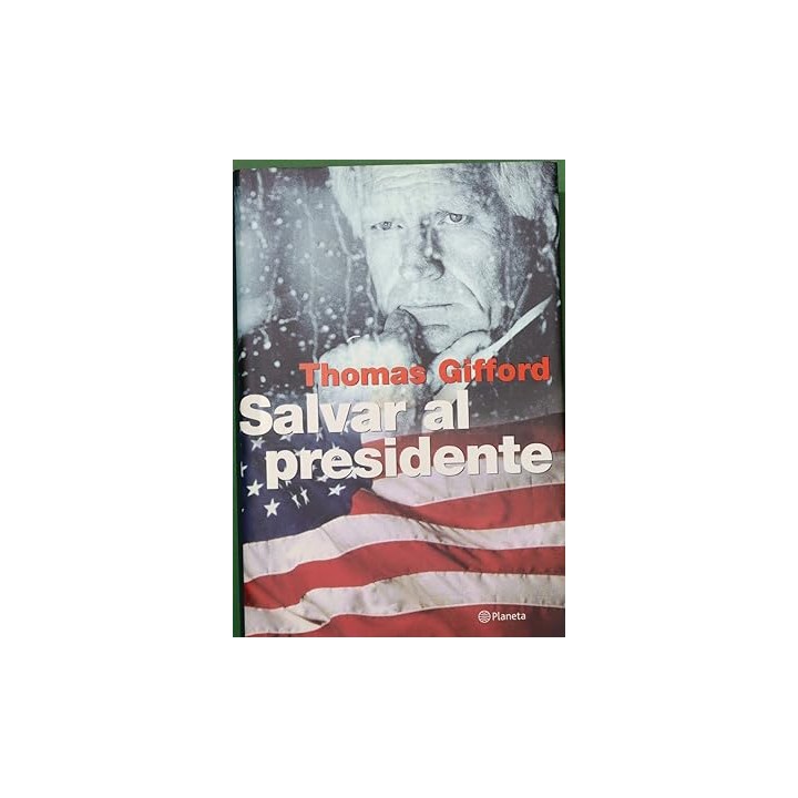 Salvar al presidente