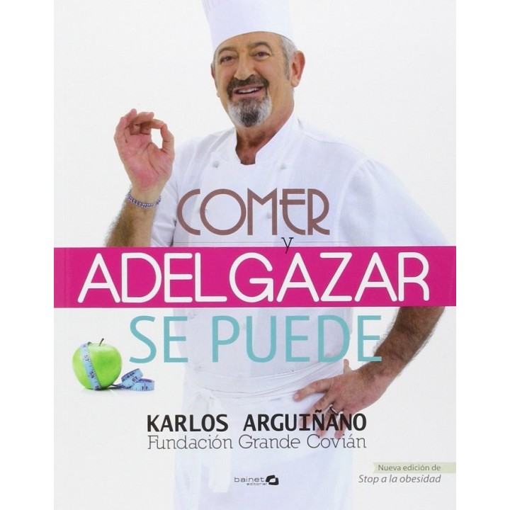 COMER Y ADELGAZAR SE PUEDE