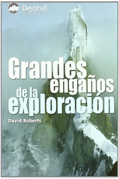 GRANDES ENGAÑOS DE LA EXPLORACION