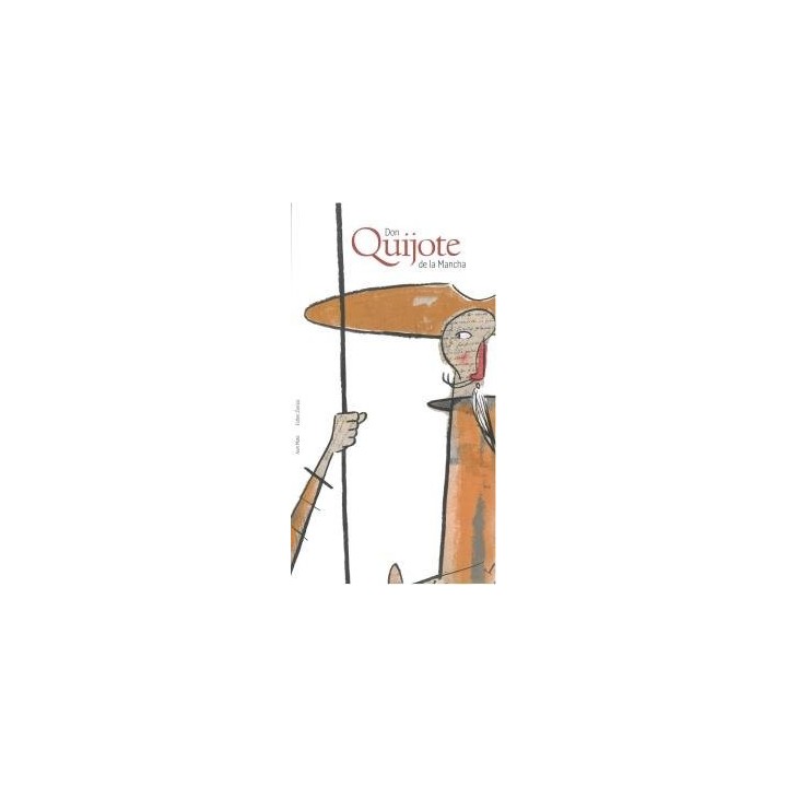 DON QUIJOTE DE LA MANCHA