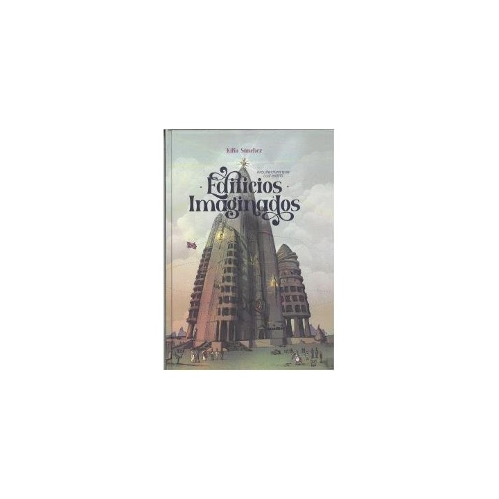 EDIFICIOS IMAGINADOS