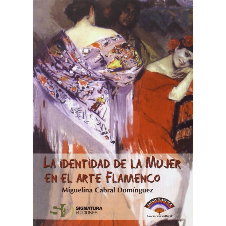 IDENTIDAD DE LA MUJER EN EL ARTE FLAMENCO