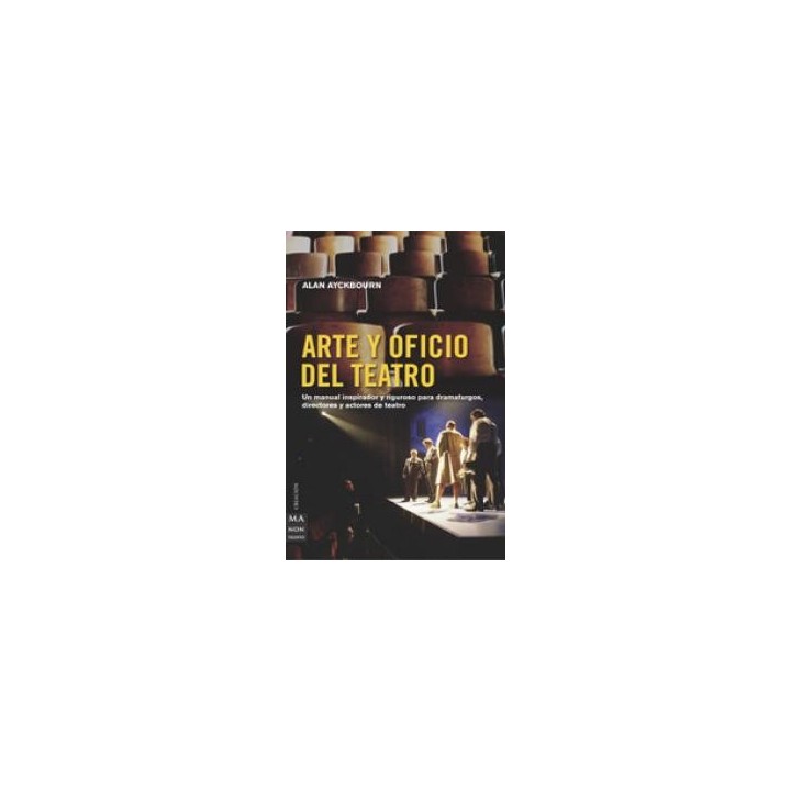 ARTE Y OFICIO DEL TEATRO