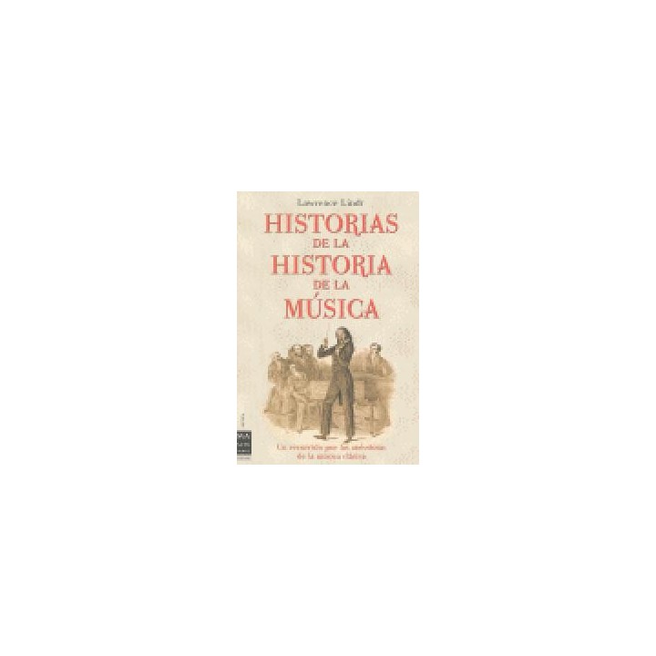 HISTORIAS DE LA HISTORIA DE LA MUSICA