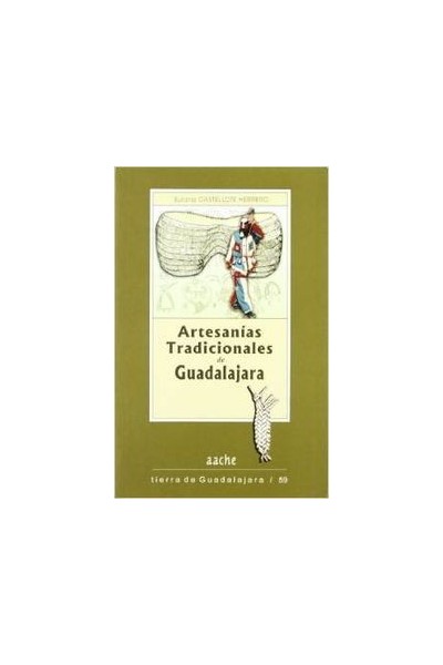 ARTESANIAS TRADICIONALES DE GUADALAJARA.
