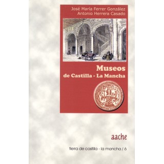 MUSEOS DE CASTILLA-LA MANCHA