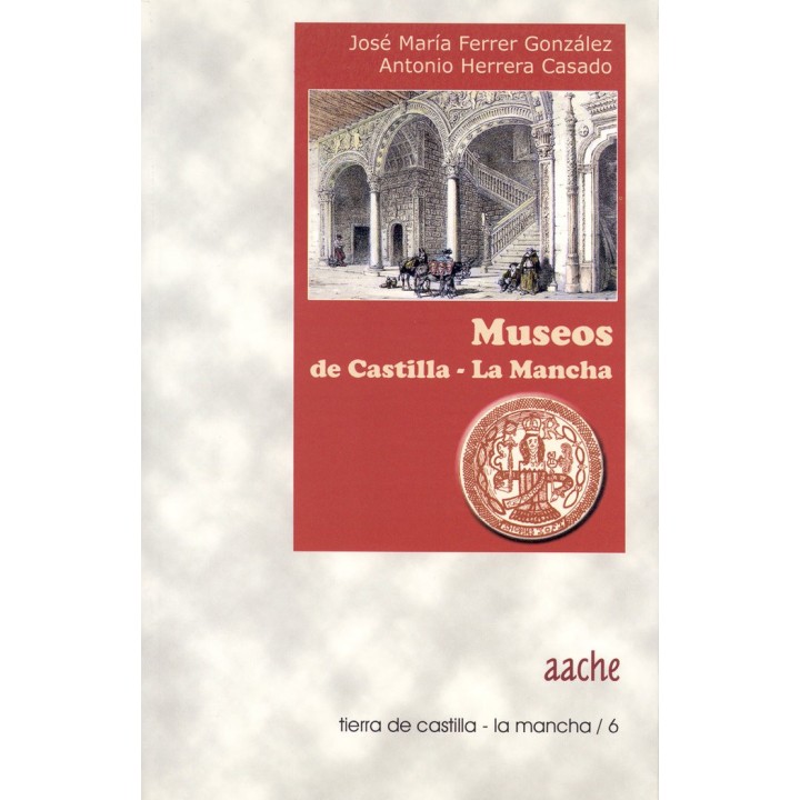 MUSEOS DE CASTILLA-LA MANCHA