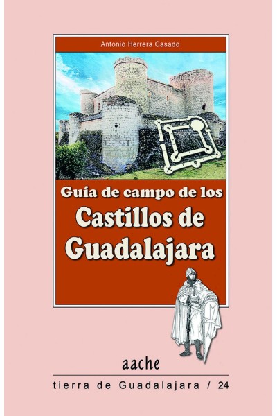 GUIA DE CAMPO DE LOS CASTILLOS DE 2ªED
