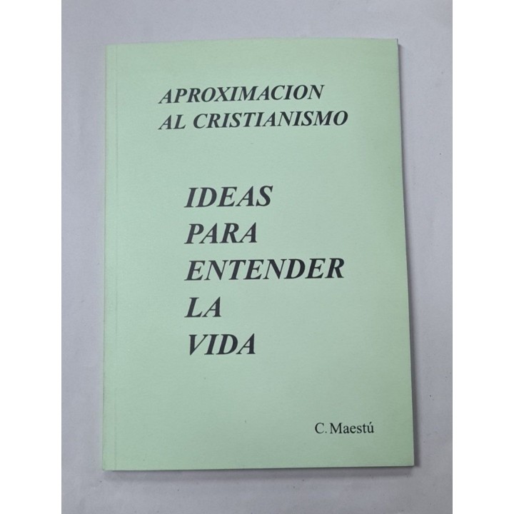 IDEAS PARA ENTENDER LA VIDA