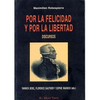 POR LA FELICIDAD Y POR LA LIBERTAD