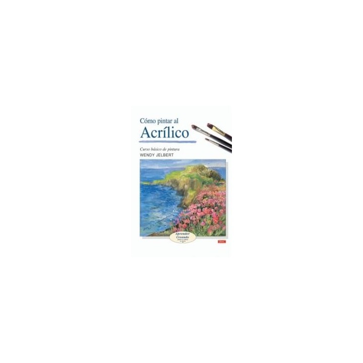 COMO PINTAR AL ACRILICO