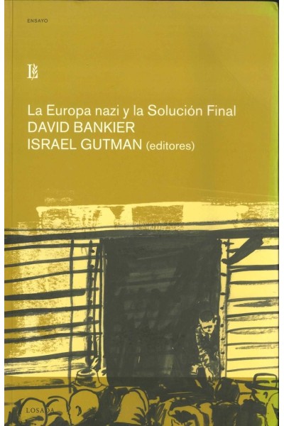EUROPA NAZI Y LA SOLUCION FINAL,LA