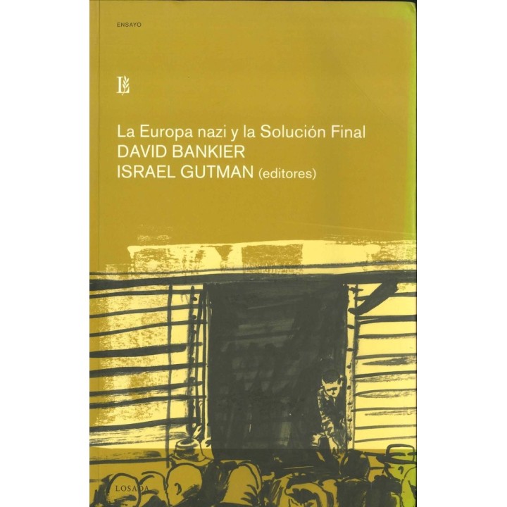 EUROPA NAZI Y LA SOLUCION FINAL,LA