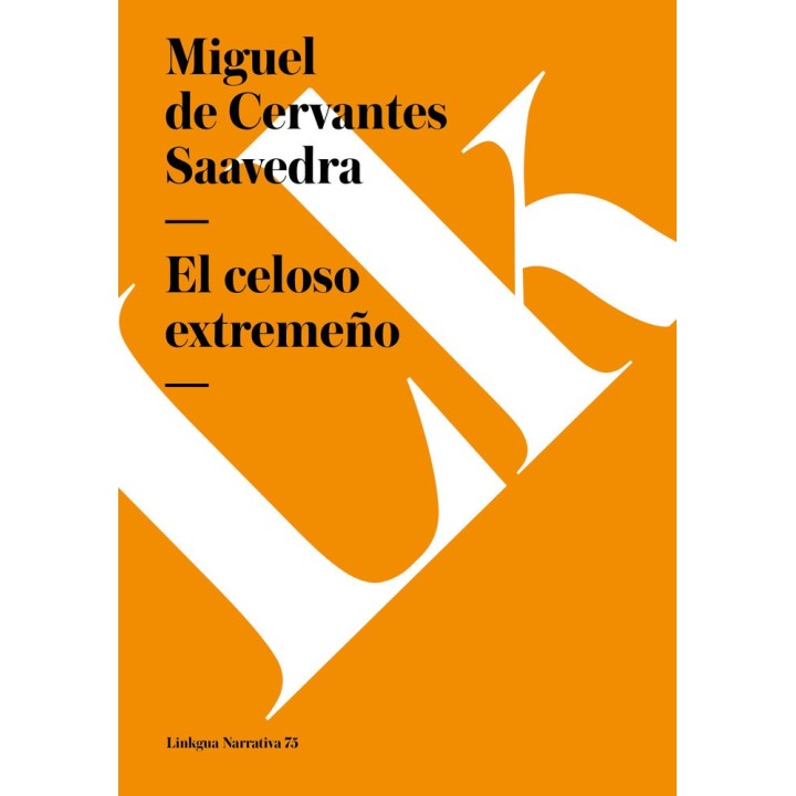 EL CELOSO EXTREMEÑO