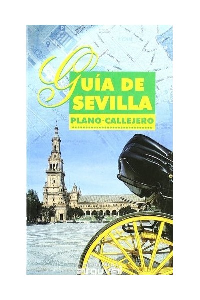 GUIA DE SEVILLA PLANO CALLEJERO
