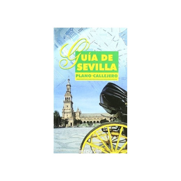 GUIA DE SEVILLA PLANO CALLEJERO